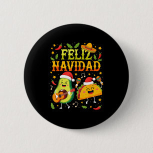 Funny Feliz Navidad Avocado Tacos Mexican Christma 6 Cm Round Badge