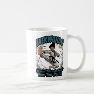 Funny Female Flying Kick Taekwondo Coffee Mug