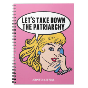 Funny Feminist Pop Art Anti Patriarchy Custom Pink Notebook
