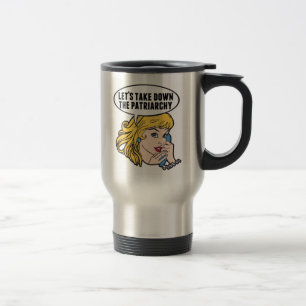 Funny Feminist Pop Art Anti Patriarchy Retro Women Travel Mug
