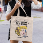 Funny Feminist Women's Rights Quote Monogram Tote Bag<br><div class="desc">Let's Take Down the Patriarchy gift. Cute retro pop art feminism design for a strong pro choice woman voting for female leadership in our country. Stand up for women's rights and female empowerment with this cool political humour cartoon that features a pretty blonde leader planning a women's march on a...</div>