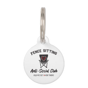 Funny Fence Sitting Anti Social Club Baseball Soft Pet Tag