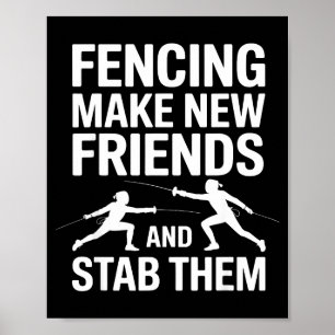 Funny Fencing Art For Men Women Kids Fencer Fencin Poster