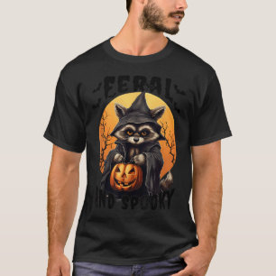 Funny Feral And Spooky Cute Racoon Halloween For T-Shirt