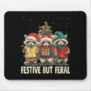 Funny Feral But Festive Christmas Raccoons Xmas Ho Mouse Pad
