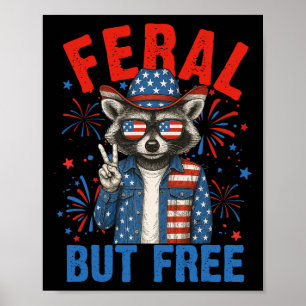 Funny Feral But Free Usa Racoon 4th Of July Men W Poster