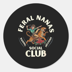 Funny feral nanas grandma social club classic round sticker