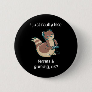Funny Ferret Lover Gamer Shirt I Love Video Gaming 6 Cm Round Badge