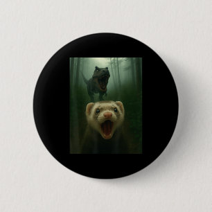 Funny Ferret Selfie With T-rex Dinosaur Men Women 6 Cm Round Badge