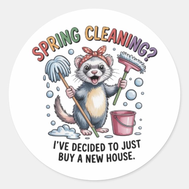 Funny Ferret Spring Cleaning Vinyl Sticker (Front)