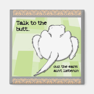 Funny Ferret Talk to the Butt Magnet