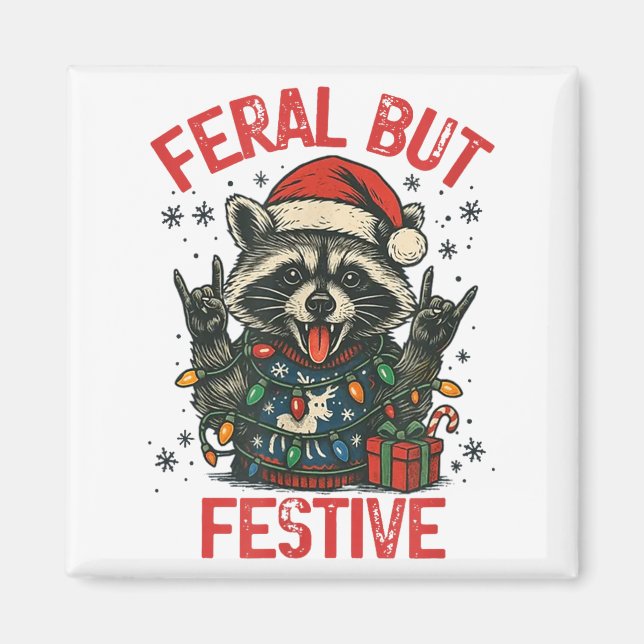 Funny Festive But Feral Santa Racoon Lover Animal Magnet (Front)