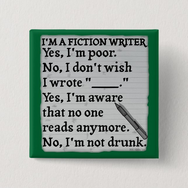 Funny Fiction Writer Answer Sheet Paper 15 Cm Square Badge (Front)