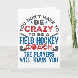 Funny Field Hockey Coach (1) Card