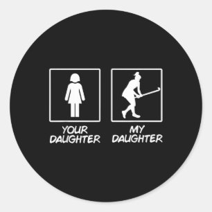 Funny Field Hockey Girl Daughter Mom Dad Sticks Classic Round Sticker
