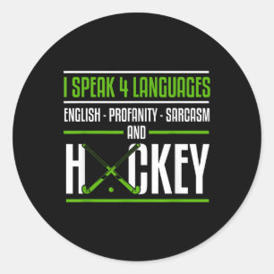 Funny Field Hockey Shirt Joke Sarcastic Field Hock Classic Round Sticker
