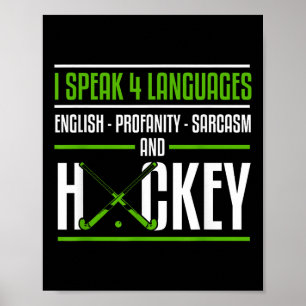 Funny Field Hockey Shirt Joke Sarcastic Field Hock Poster