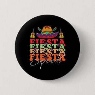 Funny Fiesta Squad Cinco De Mayo Mexican Party Cin 6 Cm Round Badge
