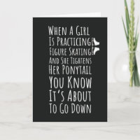 Funny Figure Skating Card For Her Teen Girls Women