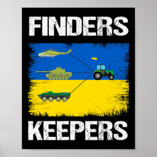 Funny Finders Keepers Farmer Tractor Tank Support  Poster