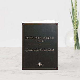 Funny Fire Chief Promotion White Helmet Card