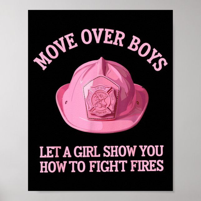 Funny Firefighter Art For Women Girls Fire Fighter Poster (Front)