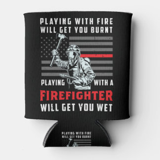 FUNNY FIREFIGHTER: Playing With Fire Will Get You Can Cooler