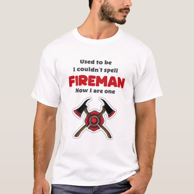 Funny Firefighter Shirt (Front)