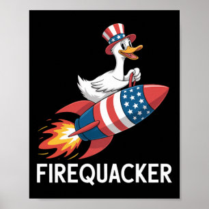 Funny Firequacker Goose 4th Of July Shirt Independ Poster