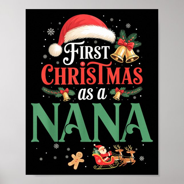 Funny First Christmas As A Nana Matching Family Xm Poster (Front)