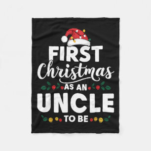 Funny First Christmas As An Uncle To Be New Uncle Fleece Blanket