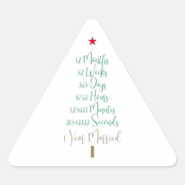 Funny First Christmas Married 1 Year Wed xmas Triangle Sticker (Front)