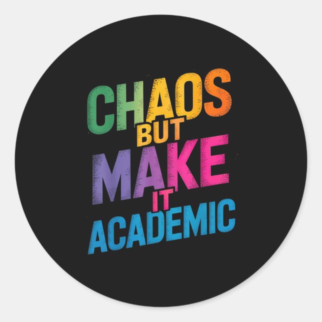 Funny First Day Of School Teachers Students Gen Z  Classic Round Sticker (Front)