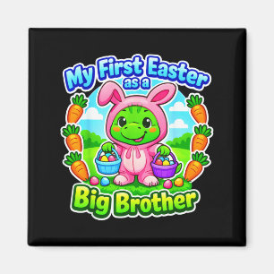 Funny First Easter As A Big Brother Cute Easter Magnet