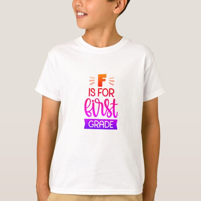Funny First grade kid's gift T-Shirt (Front)