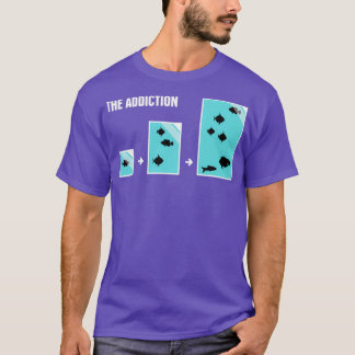 Funny Fish Aquarium Addiction 2 T-Shirt