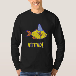 Funny Fish With Attitude Sassy Sarcastic Shark Fi T-Shirt