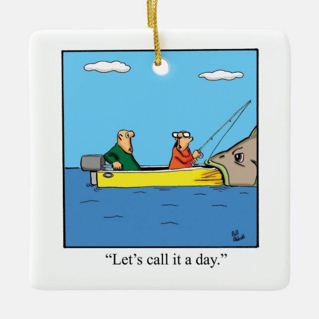 Funny Fishermen Humour  Ceramic Ornament (Front)