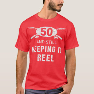 Funny Fishing 50th Birthday Gift Fisherman 50 Yea T-Shirt