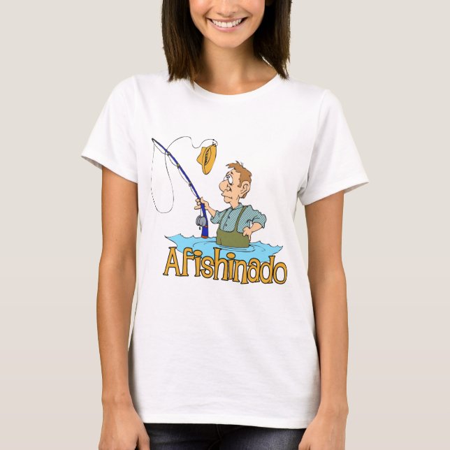 Funny Fishing Afishinado T-Shirt (Front)