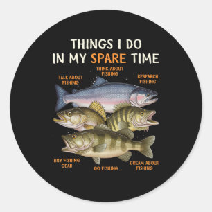 Funny Fishing Apparel For Men Classic Round Sticker