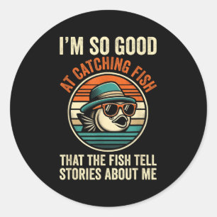 Funny Fishing Catching Fish Vintage Fisherman B Gr Classic Round Sticker