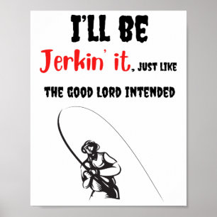 Funny Fishing Dad Farther Son Adult Humour Reel Je Poster