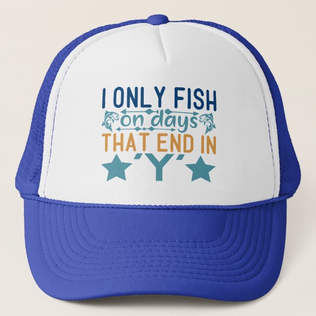 funny fishing days word art trucker hat (Front)