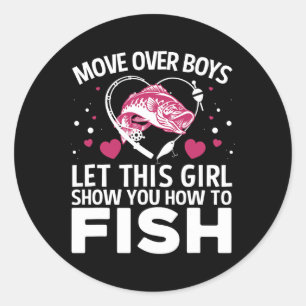 Funny Fishing Design For Girls Women Fisherman Fis Classic Round Sticker