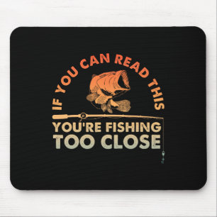 Funny Fishing Design For Men Women Kids B Fishing Mouse Pad