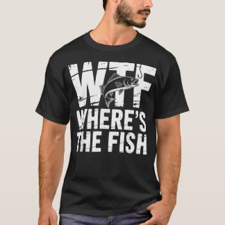 Funny Fishing Fisherman Fishing T-Shirt