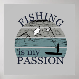 funny fishing fisherman is my life hobby poster