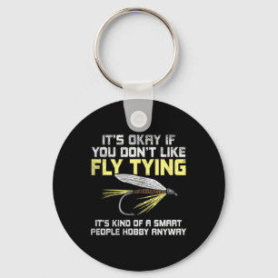 Funny Fishing Fly Fishing Gift  Key Ring