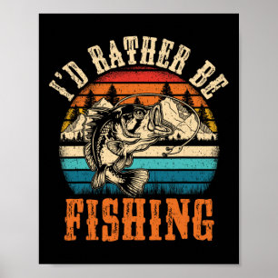 Funny Fishing For Men Women Boy Kids Funny B Dad F Poster